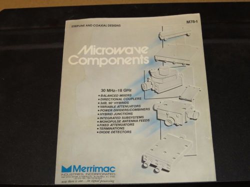 MERRIMAC STRIPLINE AND COAXIAL DESIGNS MICROWAVE COMPONENTS M78-1 DEC 1977 (#57)