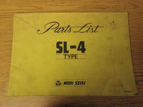 MORI SEIKI SL-4 TYPE PARTS LIST MANUAL_NOVEMBER 1981