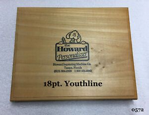 Howard Personalizer Type  -  18pt. Youthline -  Hot Foil Stamping Machine