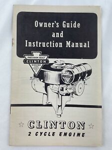 Clinton 2 Cycle Engine Owner&#039;s Guide and Instructions Manual 16 Page 1950&#039;s