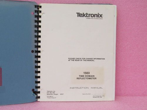 Tektronix 1503 Time Domain Reflectometer Instruction Manual w/schematics (8/82)