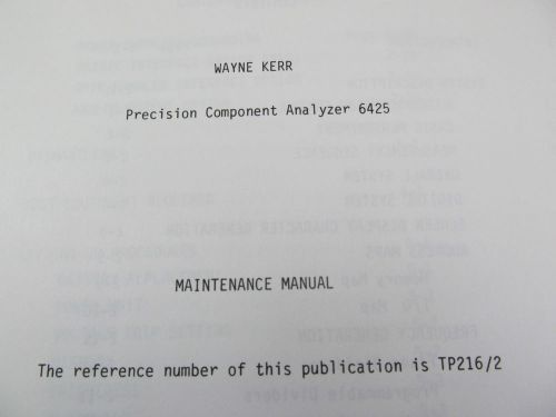 WAYNE KERR 6425 Precision Component Analyzer Maintenance Manual w/schematics