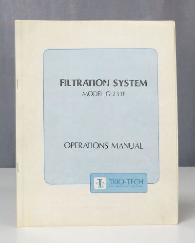 Trio Tech Filtration System Model G-233F Operations Manual
