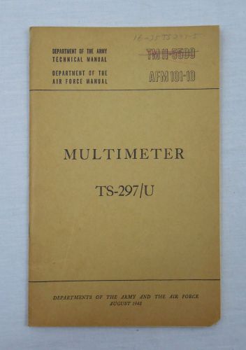 M1948 Multimeter Operating Manual TS-297/U Military Army Air Force