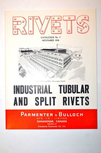 Parmenter &amp; bullock rivets catalog no7 nov 1958 industrial tubular &amp; split rr336 for sale