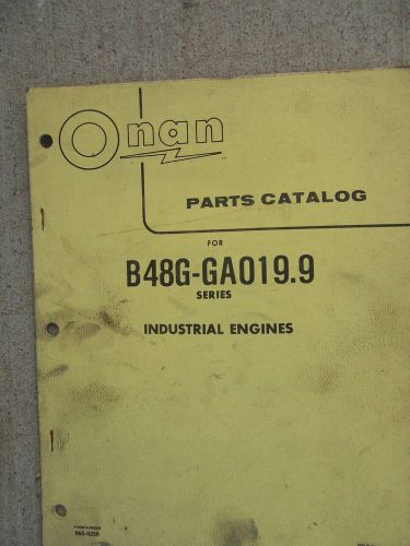 1979 Onan B48G - GA 019.9 Series Industrial Engine Parts Catalog Manual  R