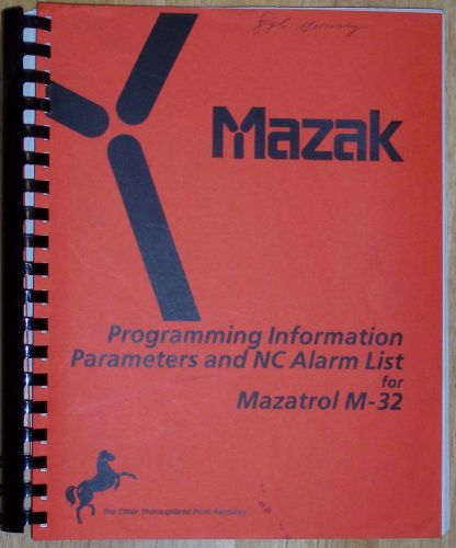 Mazak Programming Parameters and NC Alarm List Manual Mazatrol M-32