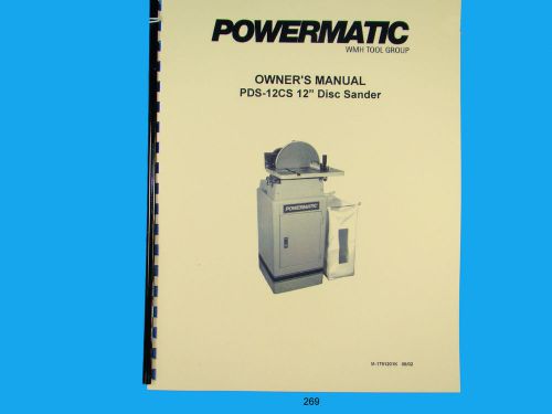 Powermatic  Model PDS-12CS  12&#034; Disc Sander Instruction &amp; Parts List Manual *269