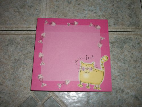 ~STICKY NOTE PAD WITH CAT SAYING, PURR...FECT PINK, WITH FISH BONES CUTE~