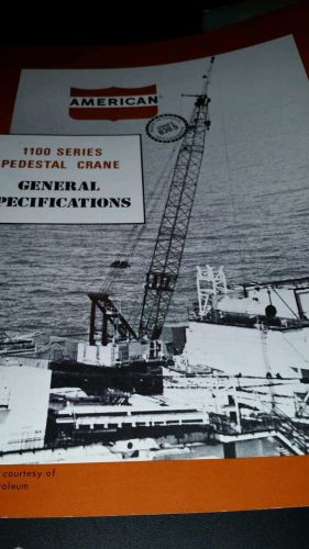 American crane model 1100 series pedestal crane sales brochure