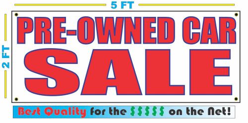 PRE-OWNED CAR SALE Banner Sign NEW LARGER SIZE Best Quality for the $$$