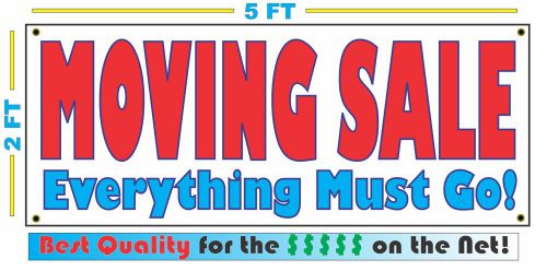 MOVING SALE Everything Must Go! Sign NEW Larger Size Best Quality