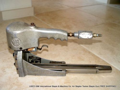 USED ISM International Staple &amp; Machine Co. Air Stapler Tacker Gun FREE SHIPPING