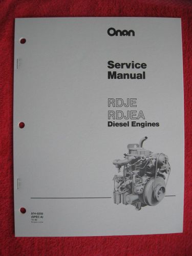 ONAN RDJE &amp; RDJEA DIESEL ENGINE SERVICE MANUAL