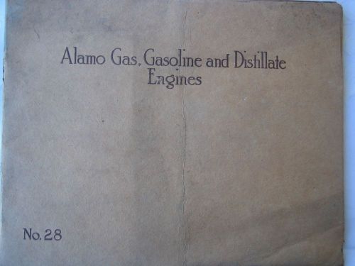 ANTIQUE 1912 ALAMO GAS GASOLINE AND DISTILLATE HIT AND MISS ENGINES CATALOG