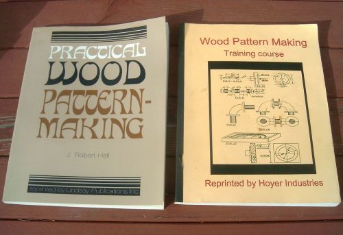 2 REPRINTED BOOKS ON WOOD PATTERN MAKING. ONE FROM 1943 AND ONE FROM 1922. VGUC