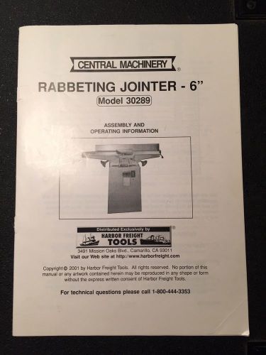 Central Machinery Rabbeting Joiner 6&#034; Inch 30289 Operator&#039;s Manual Instructions