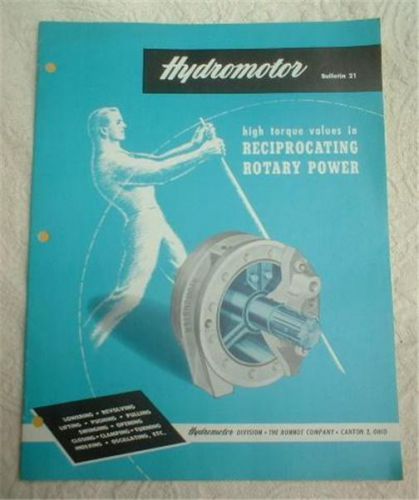 1950s BONNOT HYDROMOTOR RECIPROCATING ROTARY POWER VALVE CATALOG ~ CANTON OHIO