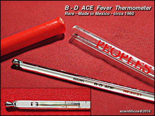 B - D ACE Certified  MEDICAL / FEVER THERMOMETER w/ Case -Excellent Condition