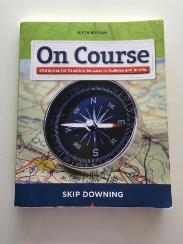 On Course by Skip Downing Six Edition (2010, Paperback)