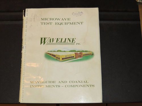 WAVELINE MICROWAVE TEST EQUIPMENT WAVEGUIDE &amp; COAXIAL CATALOG  (#99)