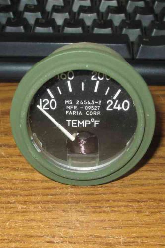 MS24543-2 FARIA TEMP*F GAUGE  120-240*F METER &#034;NEW OLD STOCK, AS-IS&#034;
