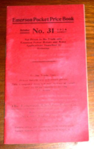 Emerson Electric Motors Pocket Price Book No. 31 Oct. 1, 1914 30 Pgs. Various HP