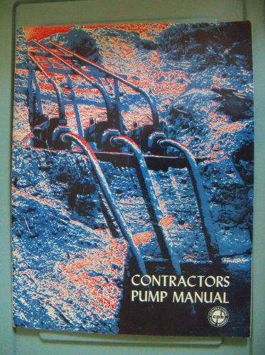Contractor Pump Manual by Contractors Pump Bureau 32 pages