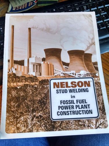 1980 NELSON STUD WELDING IN FOSSIL FUEL POWER PLANT CONTRUCTION BROCHURE