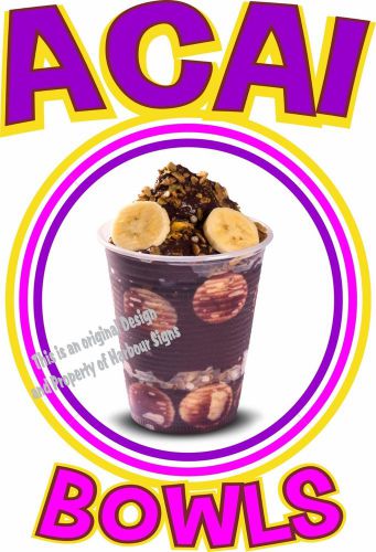 Acai Bowls Decal 7&#034; Concession Cart Food Truck Restaurant Vinyl Sticker