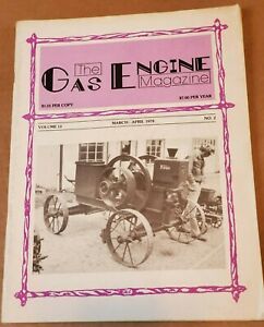 Antique Vintage Gas Engine Magazine Volume 13 Number 2 March-April 1978 Hit Miss