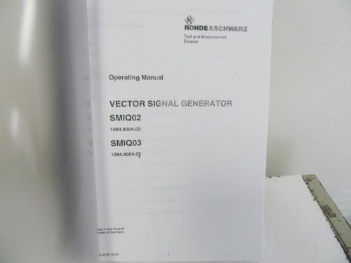 Rohde &amp; Schwarz SMIQ02, SMIQ03 Vector Signal Generator Operating Manual