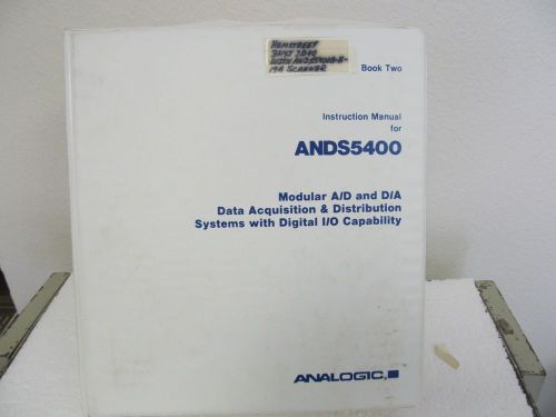 Analogic ANDS5400 Modular A/D &amp; D/A Systems Instruction Manual..Book 2