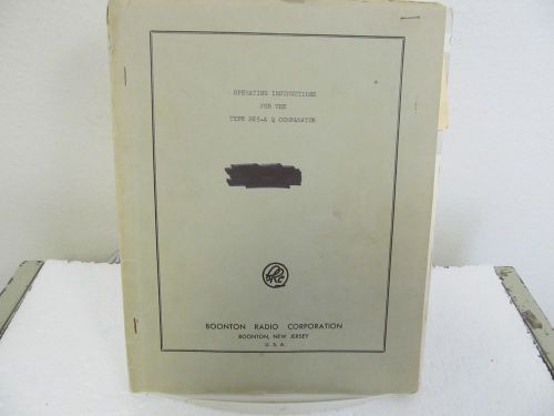 Boonton 265-A Q Comparator Operating Manual w/schematics