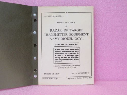 Military Manual OCY-1 Rad. DF Target Trans. Equip. Oper. &amp; Maint. Man. w/Schem.