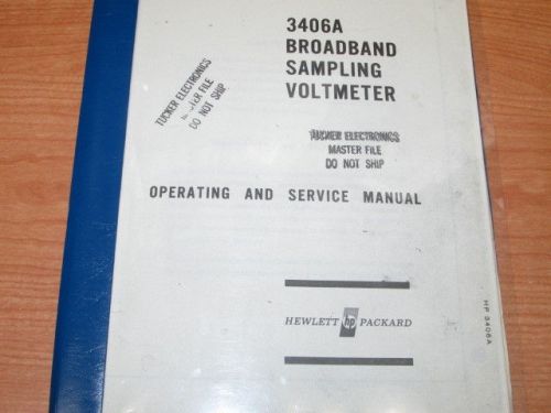 HP/Agilent 3406A Broadband Sampling Voltmeter (Operating and Service) Manual