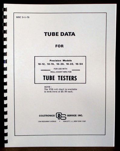 Precision tube test data for 10-12 10-15 10-20 10-22 10-54 tube testers 2-1-1976 for sale