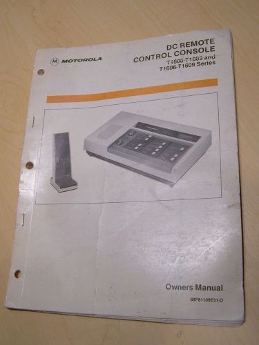 Motorola Manual DC REMOTE CONTROL CONSOLE #68P81109E51-O