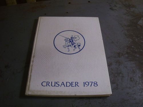 GLYN TERRACE CHRISTIAN SCHOOL YEARBOOK 1978 CRUSADER #52192