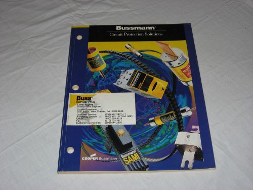 BUSSMAN Circuit Protection Solutions Industrial Supply Catalog 2001