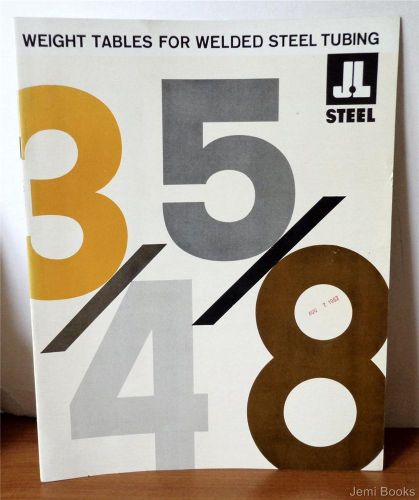 Jones and laughlin 1960 weight tables for welded steel tubing  catalog vg for sale