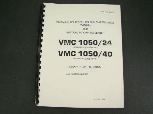 Zps vertical machining center vmc1050/24 &amp; vmc 1050/40 operation &amp; serv  manual for sale