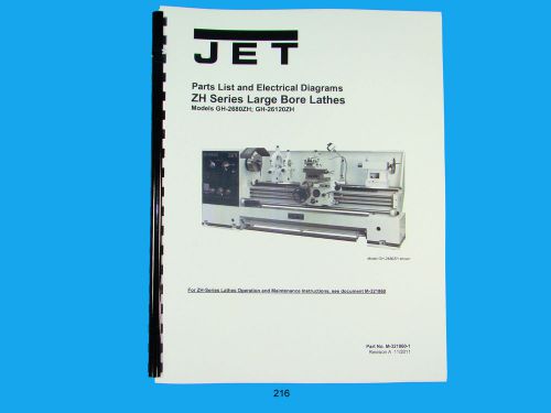 Jet   GH-2680ZH, GH-26120ZH  Lathe  Parts List &amp; Electrical Diagram  Manual *216