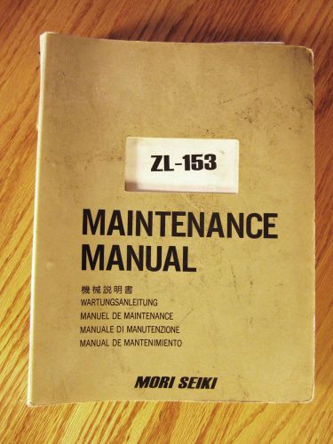 MORI SEIKI Maintenance Manual ZL-153 CNC LATHES binder Edition
