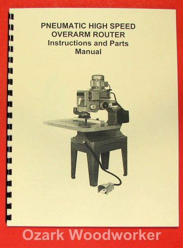 Jet/asian por-22 overarm router operator&#039;s &amp; parts manual 0398 for sale