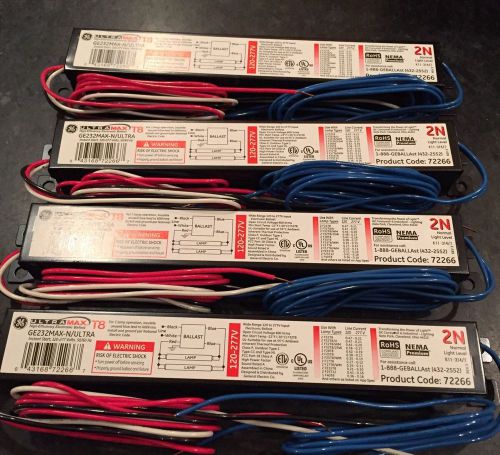 Lot Of 4 GE Ultra Max N 72266 Ballast  GE232MAX-N/ULTRA, 120/277V  1or 2 Lamps