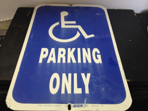 Handicapped Parking Only 18&#034; x 12&#034;  SignKo Road Street Sign (inv 6914-1T)