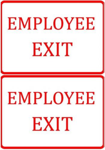Employee Exit Business Company Signs Set Of Two Vinyl Durable Retail Plaques