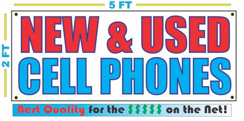NEW &amp; USED CELL PHONES Banner Sign NEW Larger Size Best Quality for The $$$