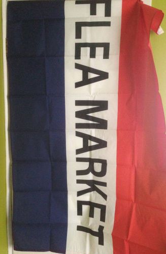 NEW Flea Market Banner/Flag 3x5 Nylon Grommeted Quad-Stitched Red White Blue